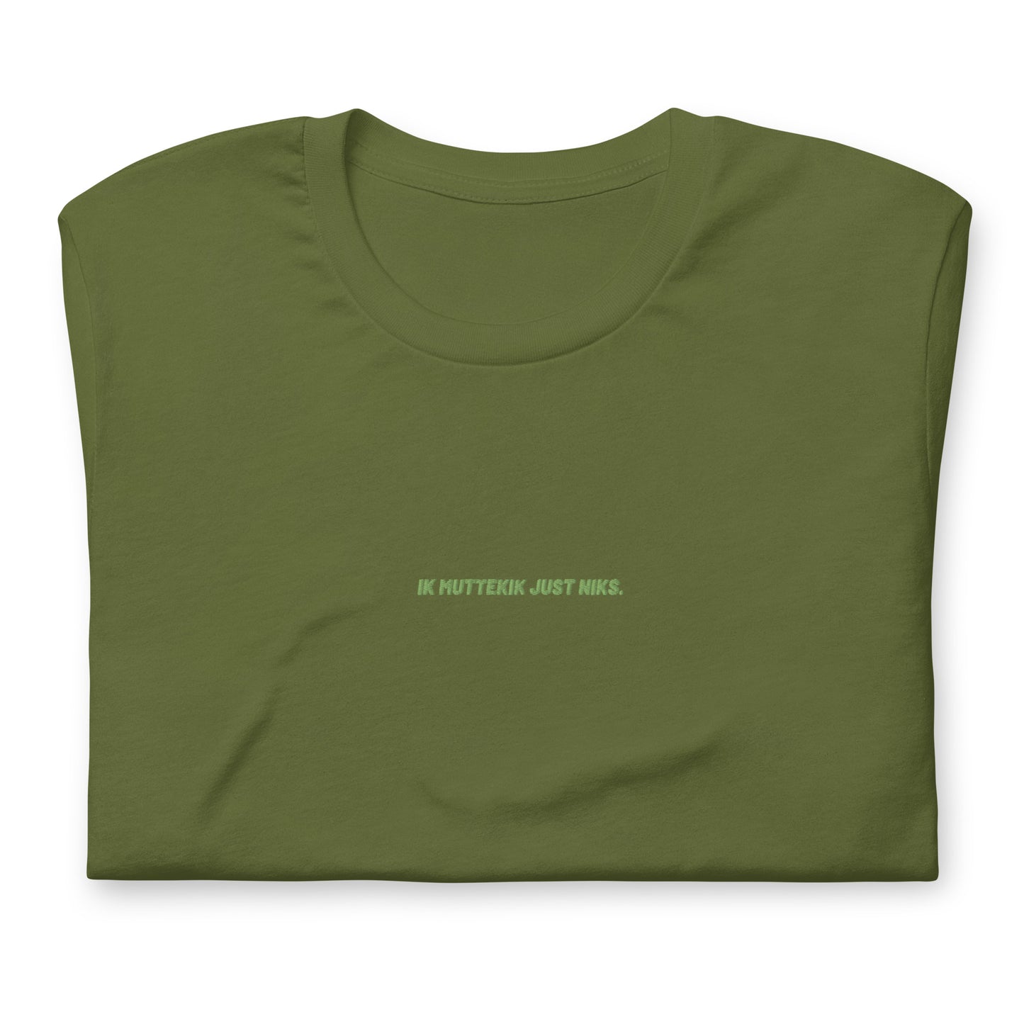 Uniseks T-shirt - ik muttekik just niks - groen geborduurd