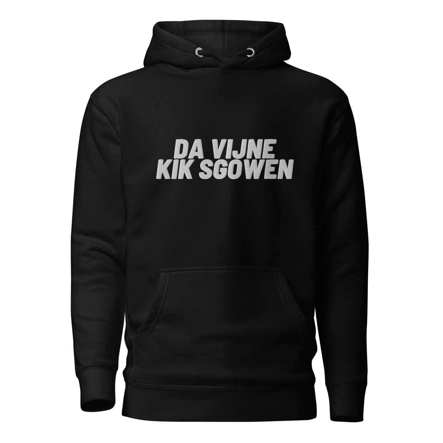 Premium hoodie - da vijne kik sgowen