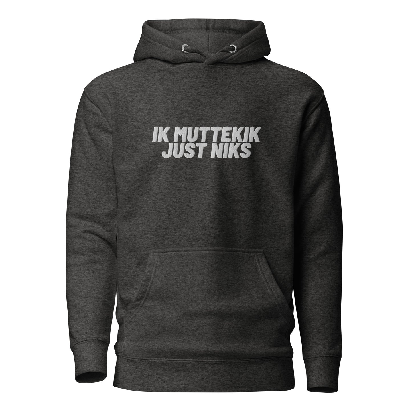 Premium hoodie - ik muttekik just niks