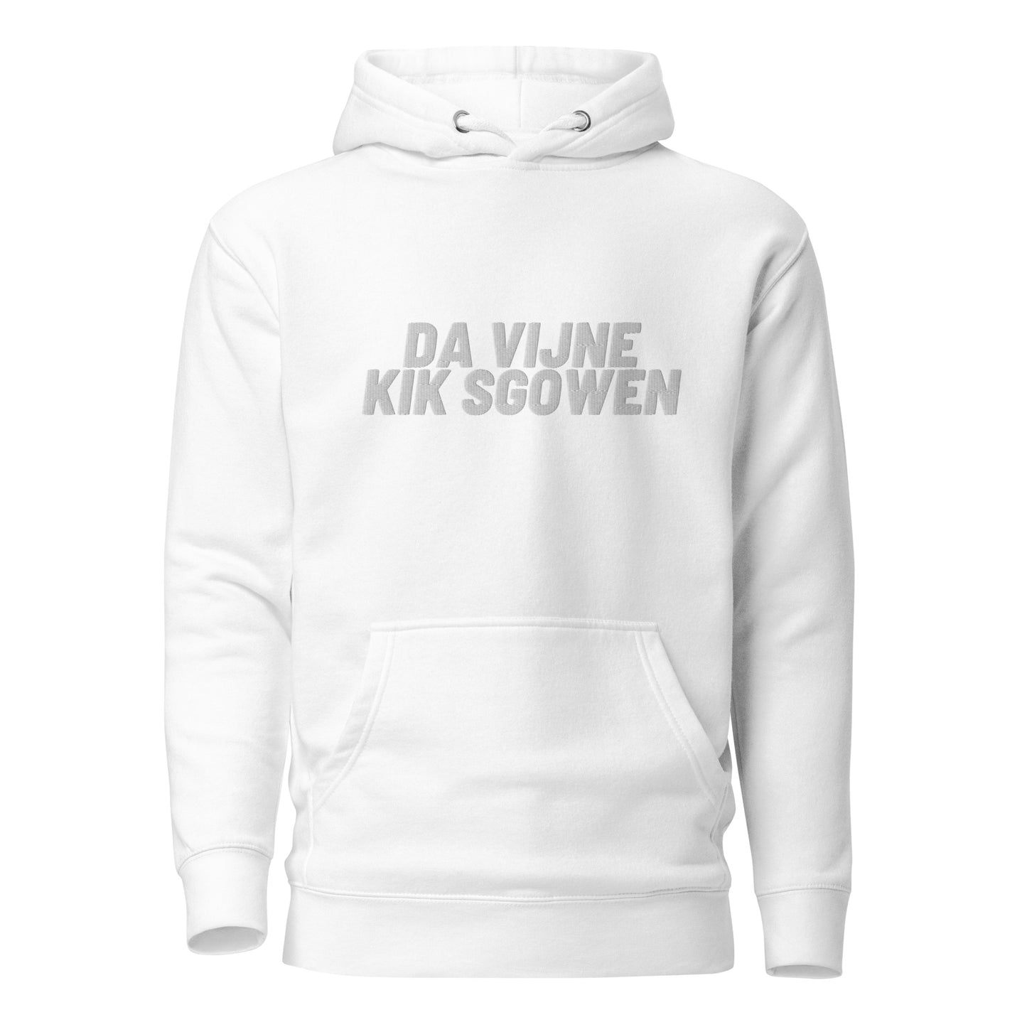 Premium hoodie - da vijne kik sgowen